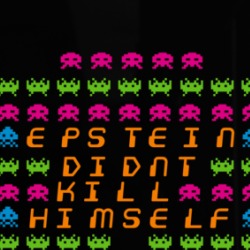 Epstein Didn't Kill Himself Parody Space Invaders Conspiracy Phone Case 36589038