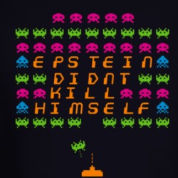 Epstein Didn't Kill Himself Parody Space Invaders Conspiracy Long Sleeve 36589039