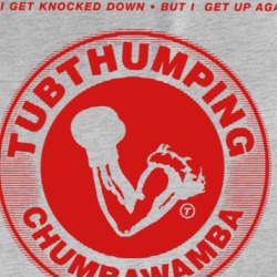 Tubthumping Chumbawamba 90s Pop Music Exculsive Fan T Shirt 37037732