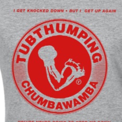 Tubthumping Chumbawamba 90s Pop Music Exculsive Fan Ladies T Shirt 37037739