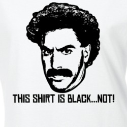 Borat This Shirt Is Black Not Funny Parody Ladies T Shirt 37147699