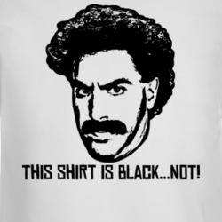 Borat This Shirt Is Black Not Funny Parody Long Sleeve 37147700