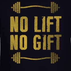No Lift No Gift Gym Workout Gear Motivation Quote Long Sleeve 37148216