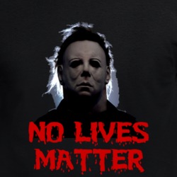 Halloween No Lives Matter Parody Costume T Shirt 37153133