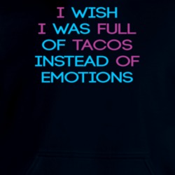 Tacos Instead Of Emotions Love Funny Food Hoodie 37155345