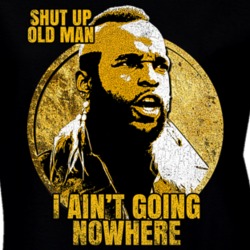 Clubber Lang Rocky Iii Quote Old Man Inspired Movie Ladies T Shirt 37174352