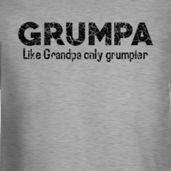 Grumpa Funny Long Sleeve 37175725