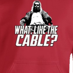 Fat Thor Quote Cable Funny Parody Hoodie 37179624