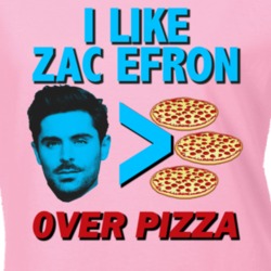 Zac Efron Over Pizza Funny Fan Ladies T Shirt 37456668
