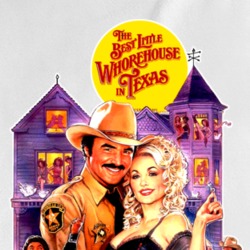 Best Little Whorehouse In Texas Burt Reynolds Dolly Parton Movie T Shirt 37577315