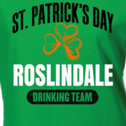 Roslindale Boston Drinking Team St Patrick's Day Ladies T Shirt 37578156