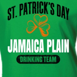 Jamaica Plain Drinking Team Boston St Patrick's Day Ladies T Shirt 37578158