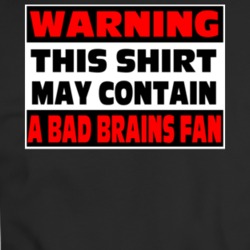 Bad Brains Fan Rock Music Warning T Shirt 37579515