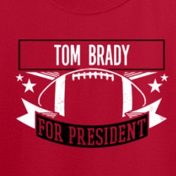 Tom Brady For President Tampa Bay Football Fan T Shirt 37597872