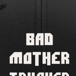 Bad Mother Trucker Funny Baseball Hip Hop Hat 37711493