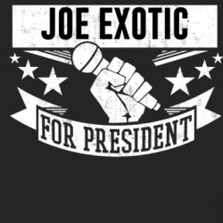 Joe Exotic For President Funny Tiger King Funny Baby One Piece 37711573
