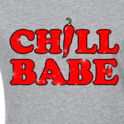 Chill Babe Funny Food Chilli Pepper Ladies T Shirt 37804296