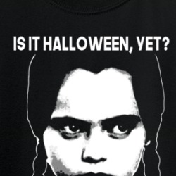 Is It Halloween Yet Funny Wednesday Addams Fan T Shirt 37818906