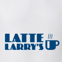 Latte Larry Coffee Curb Parody Mug T Shirt 37832531