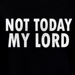 Not Today My Lord God Jesus Survivor Live Ladies T Shirt 37833056