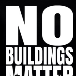 No Buildings Matter Ladies T Shirt 38021198