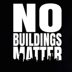 No Buildings Matter Hoodie 38021199