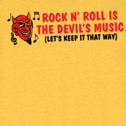 Rock N Roll Is The Devil's Music Funny Parody Retro T Shirt 38271537