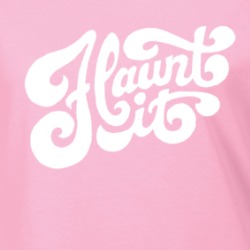 Flaunt It Funny Sexy Ladies T Shirt 38339143