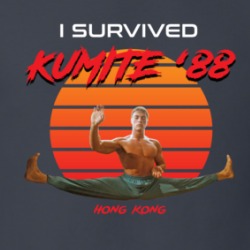 I Survived Kumite 88 Funny Bloodsport Jean-claude Van Damme Fan T Shirt 38397930