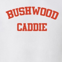 Bushwood Caddie T Shirt 38408542