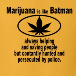 Marijuana Is Like Batman Always Helping People Funny Weed T Shirt 38414500