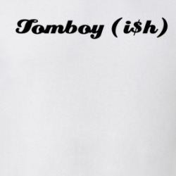 Tomboy Ish Funny Money T Shirt 38433380
