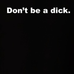 Don't Be A Dick Funny Sarcastic T Shirt 38438218