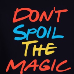 Don't Spoil The Magic Friends Streaming Quote Fan Long Sleeve T Shirt 38439697