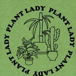 Plant Lady Flowers Plants Gardening Lover T Shirt 38440018
