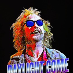 Beetlejuice Daylight Come And Me Wanna Go Home Popular Movie Fan T Shirt 38483300