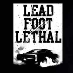 Burnout Lead Foot Lethal Quote Parody Car Fan Hoodie 38506304