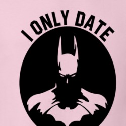 I Only Date Crime Fighters Batman T Shirt 38522474