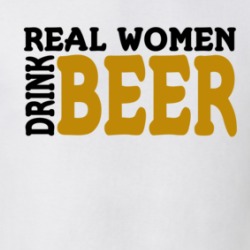 Real Women Drink Beer Funny T Shirt 38523174