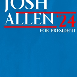 Josh Allen For President Usa 2024 Football Buffalo Fan T Shirt 38569458