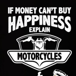 If Money Can't Buy Happiness Explain Motorcycles And Beer Funny T Shirt 38570117