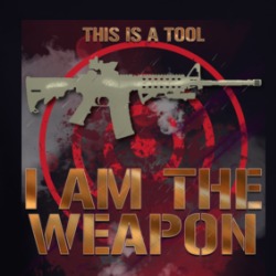 This Is A Tool I Am The Weapon Tough Patriot Long Sleeve T Shirt 38589374