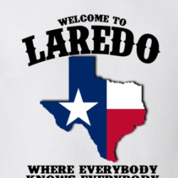 Welcome To Laredo Where The Weather Is Bipolar Funny T Shirt 38589528