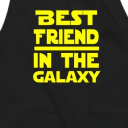 Best Friend In The Galaxy Star Wars Themed Funny Apron 38597269