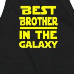 Best Brother In The Galaxy Star Wars Themed Funny Apron 38597274