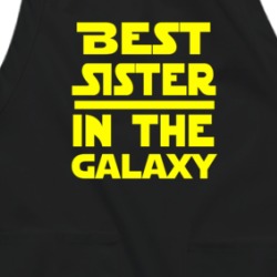Best Sister In The Galaxy Star Wars Themed Funny Apron 38597278