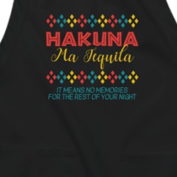 Hakuna Ma Tequila Means No Memories Funny Apron 38597336