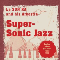 Le Sun Ra And His Arketra 50s Jazz Album T Shirt 38611287
