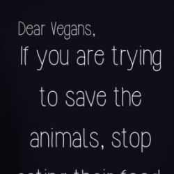 Vegans Trying To Save The Animals Stop Eating Their Food Funny Long Sleeve T Shirt 38663620