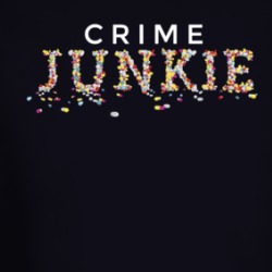 Crime Junkie Podcast Fan Long Sleeve T Shirt 38663655